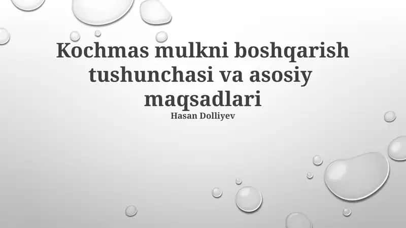 Ko'chmas Mulkni Boshqarish tushunchasi va asosiy maqsadlari 1
