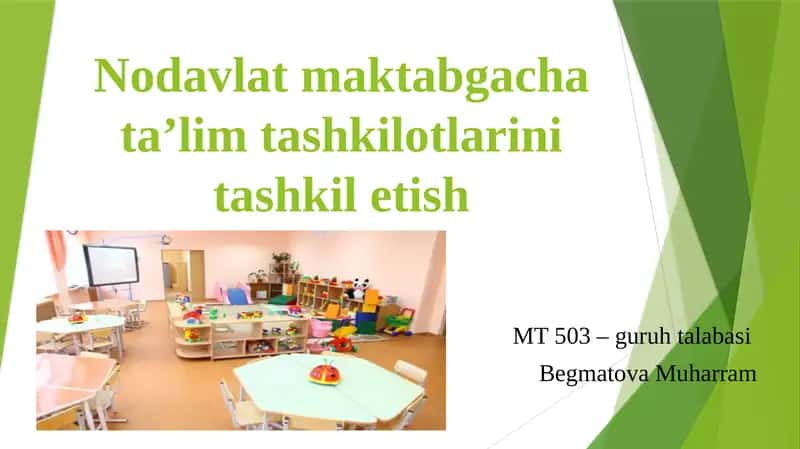 Nodavlat maktabgacha ta'lim tashkilotlari ini tashkilotish 1