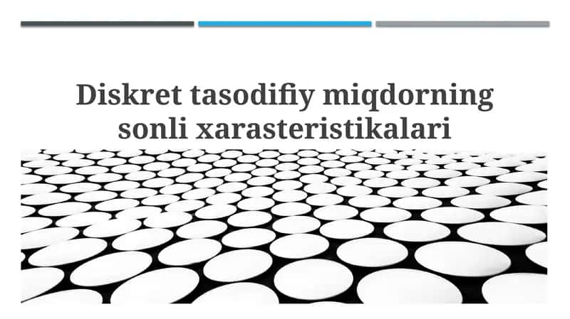 Diskrettasodifiymiqdorningsonlixarasteristikalari 1