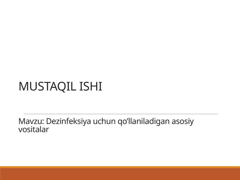 Dezinfeksiya uchun qo'llaniladigan vositalar 1
