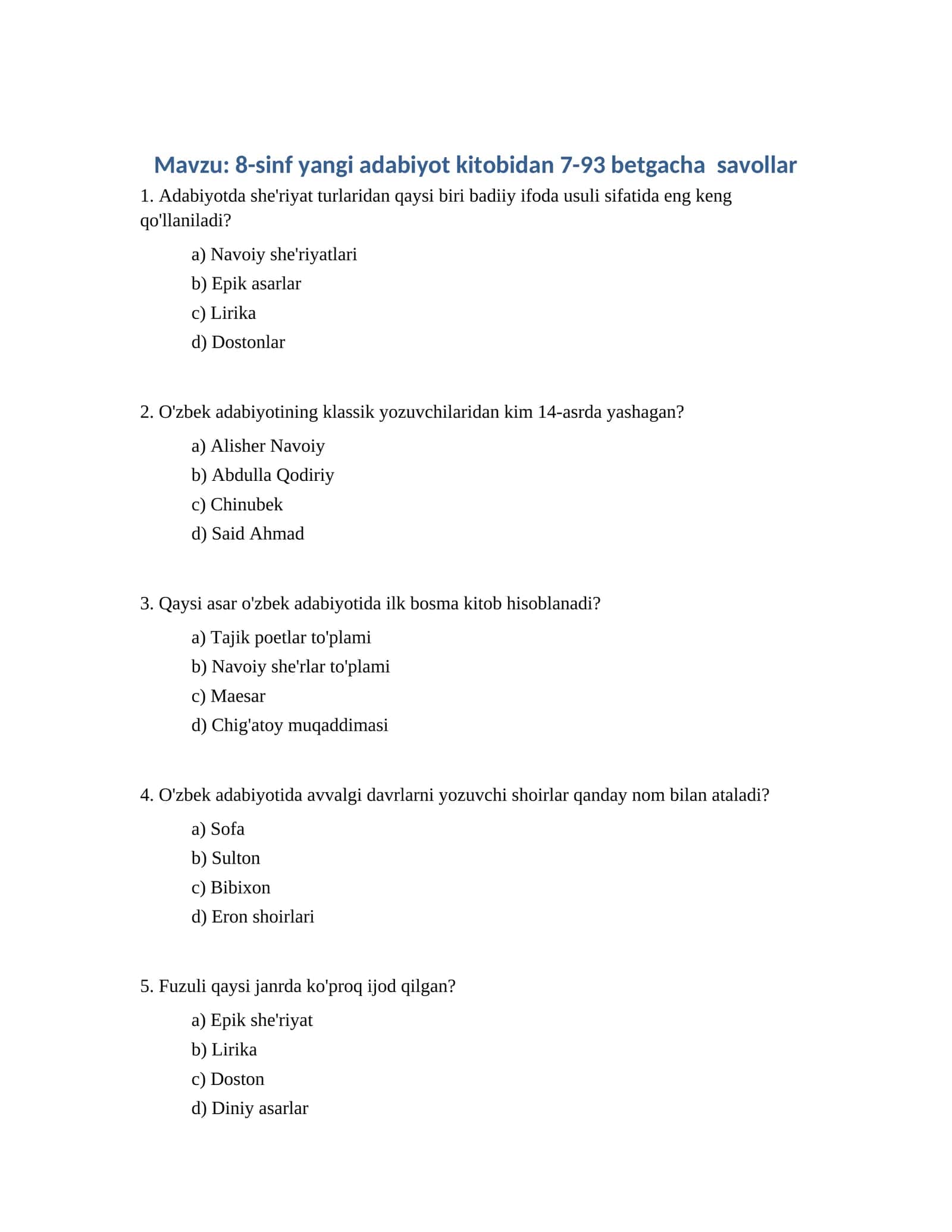 8-sinf yangi adabiyot kitobidan 7-93 betgacha savollar 1
