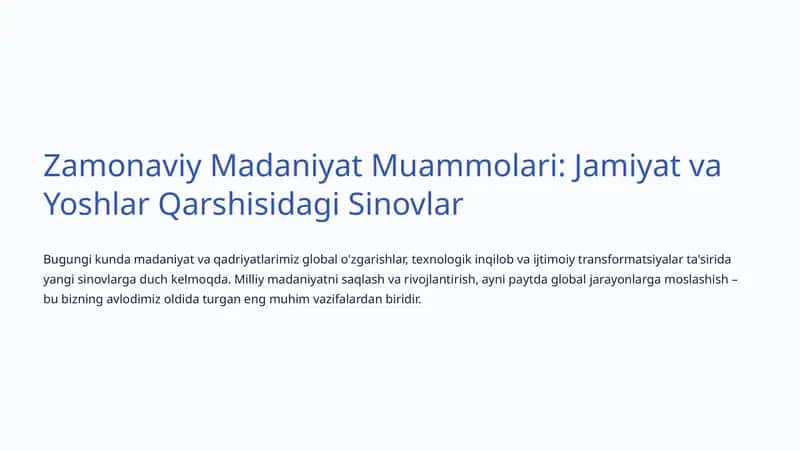 Zamonaviy Madaniyat Muammolari: Jamiyat va Yoshlar Qarshisidagi Sinovlar 1
