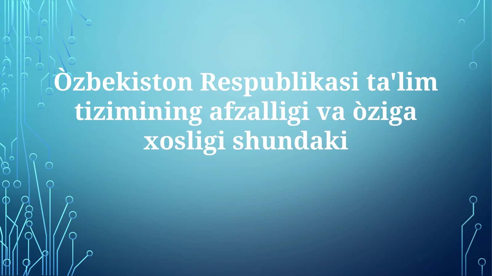 Boy tarixiy merosi va zamonaviy islohotlar 1