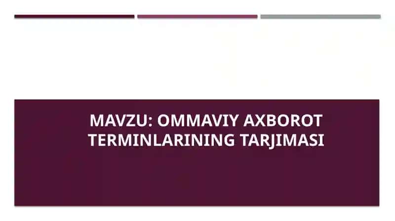 Ommaviy axborot terminlarining tarjimasi