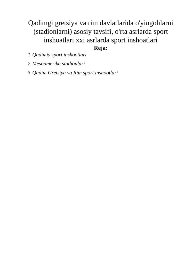 Qadimiy sport inshootlari 1