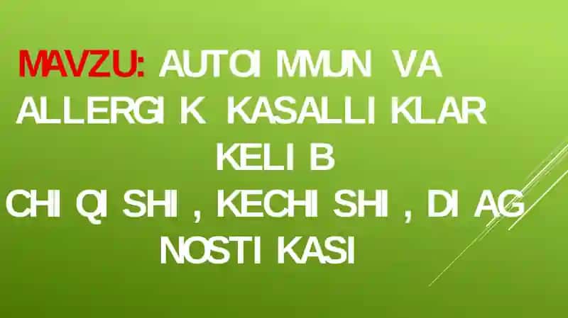 Autoimmun va allergik kasalliklar