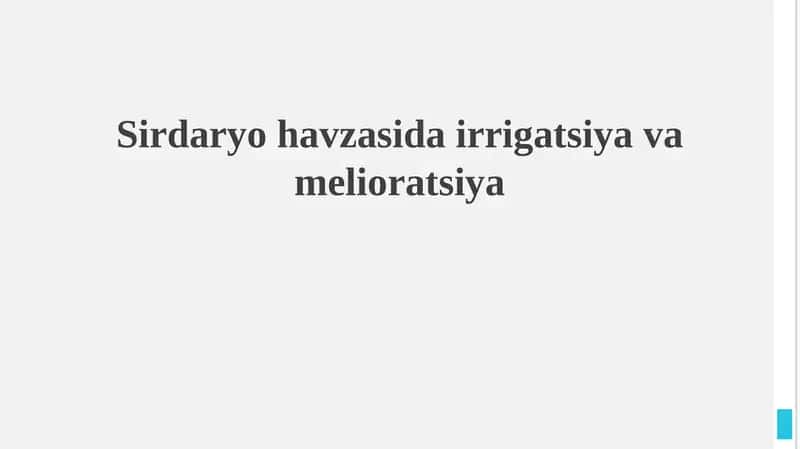 Sirdaryo havzasida irrigatsiya va melioratsiya 1