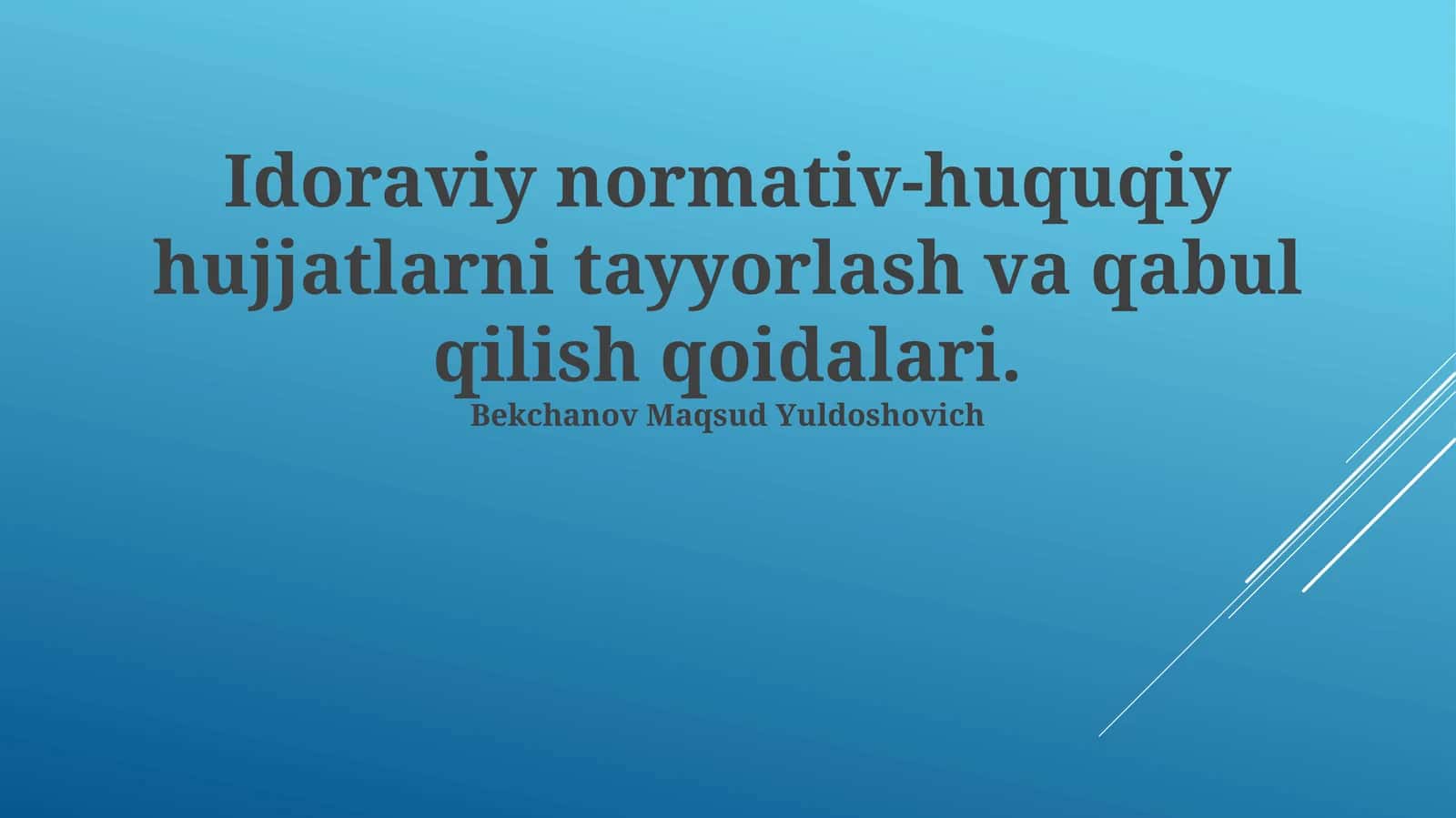 Idoraviy normativ-huquqiy hujjatlarni tayyorlash va qabul qilish qoidalari 1