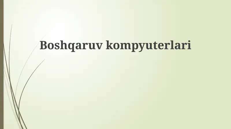 Boshqaruv kompyuterlari 1