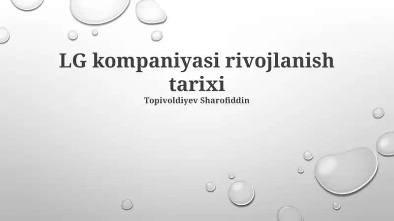 LG kompaniyasi rivojlanish tarixi 1