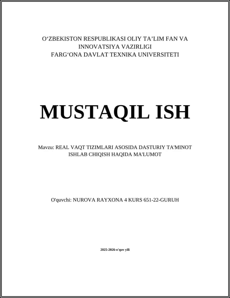 REAL VAQT TIZIMLARI ASOSIDA DASTURIY TA'MINOT ISHLAB CHIQISH HAQIDA MA'LUMOT 1