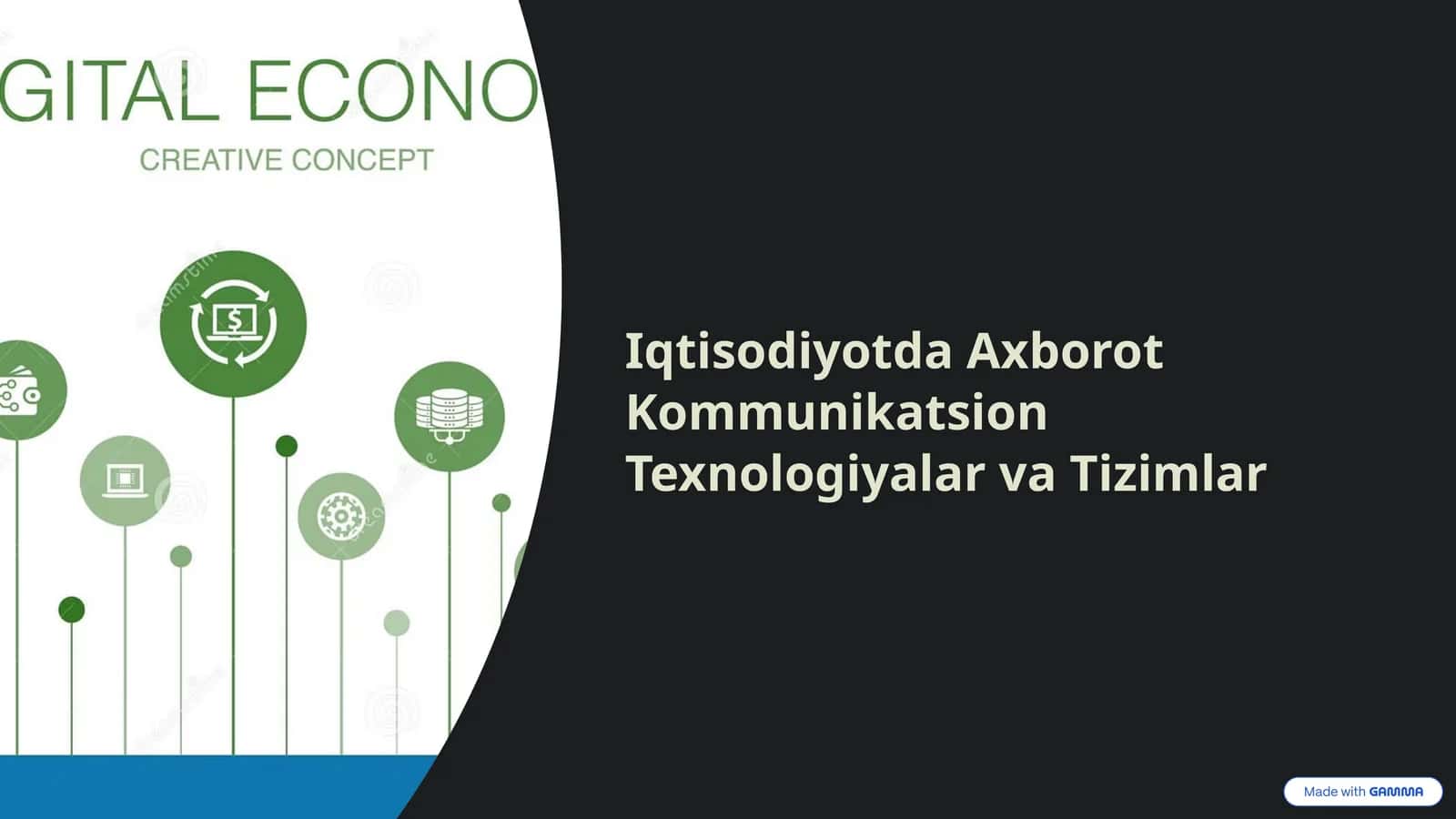 Iqtisodiyotda Axborot Kommunikatsion Texnologiyalar va Tizimlar 1