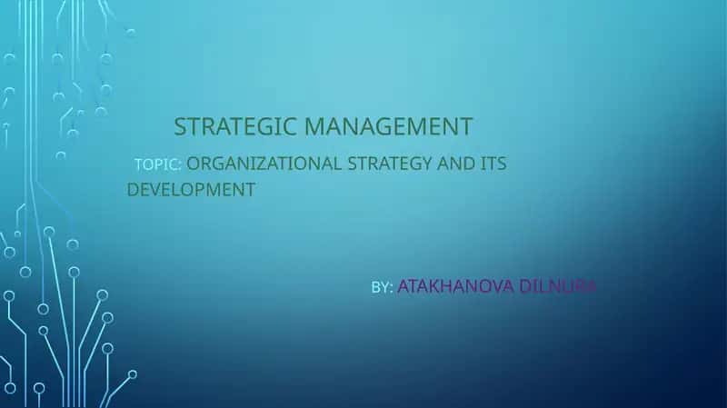 STRATEGIC MANAGEMENT 1