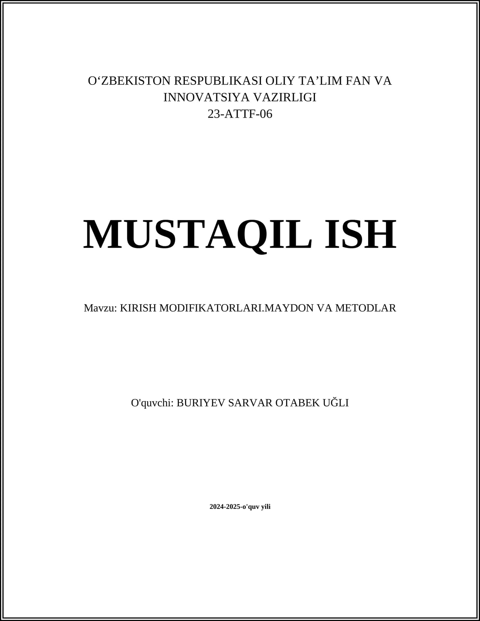 KIRISH MODIFIKATORLARI.MAYDON VA METODLAR 1