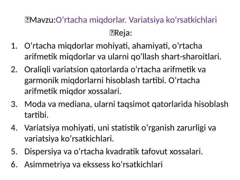 О‘rtacha miqdorlari  Variatsiya kо‘rsatkichlari 1