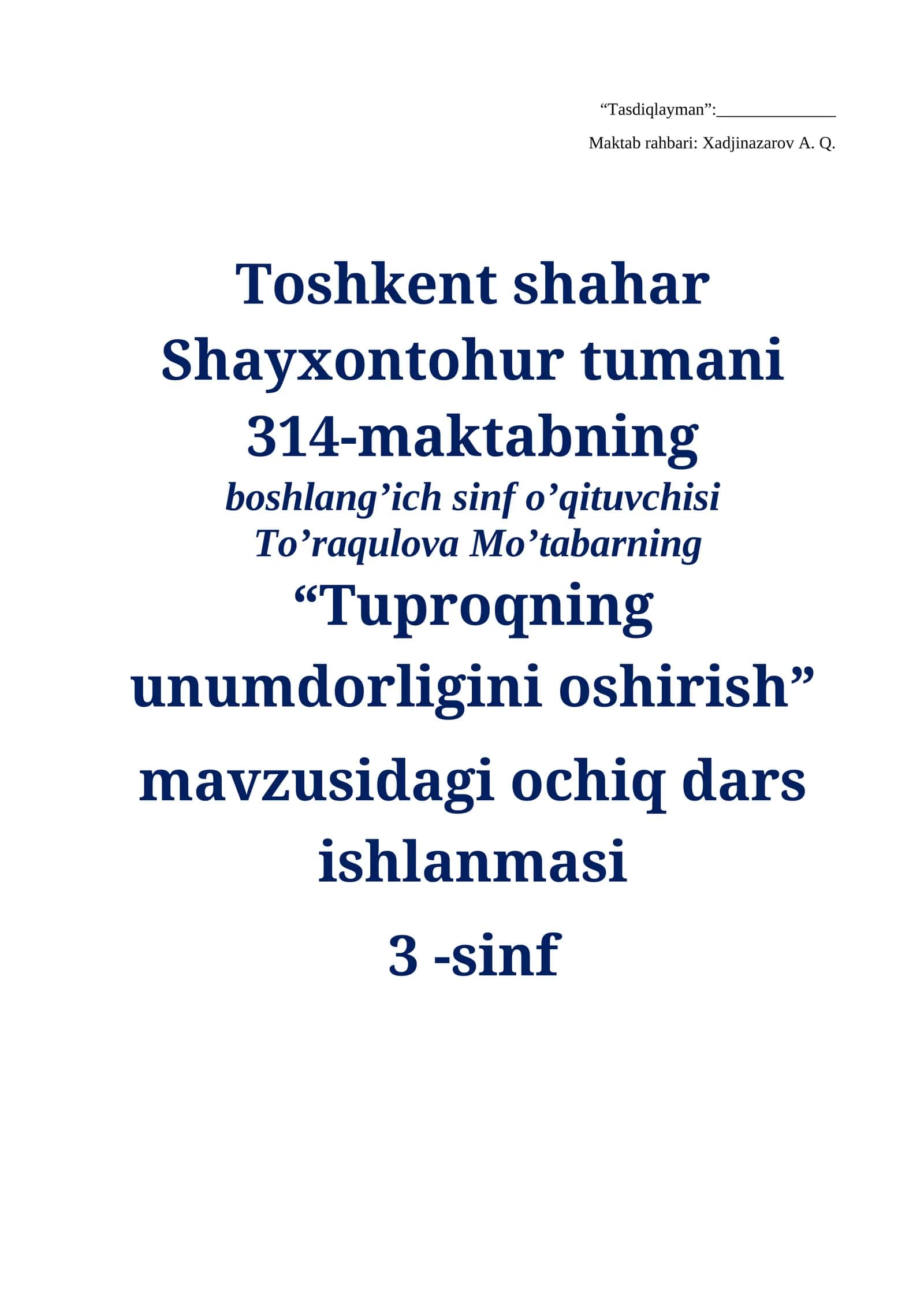 3-sinf Tabiiy Fan (Science) Tuproqning unumdorligini oshirish ochiq dars ishlanmasi 1