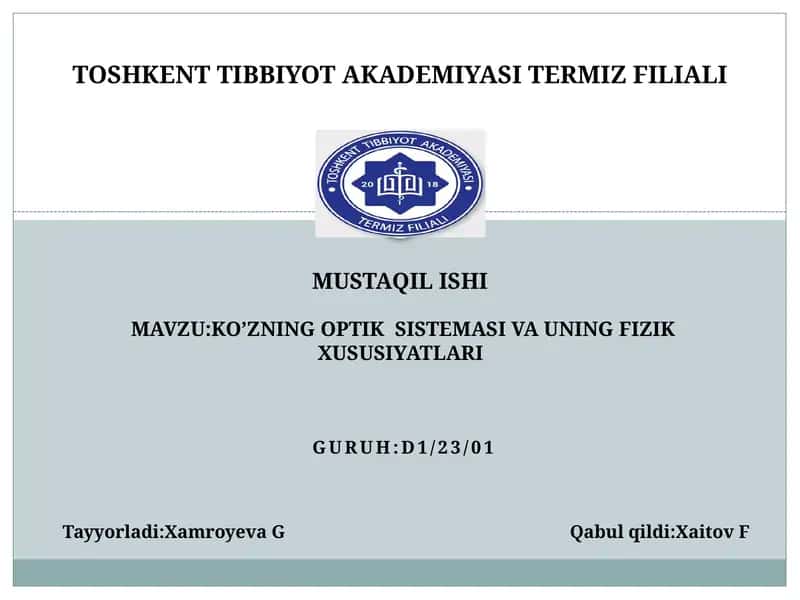 Ko’zning Optik Sistemasi va uning Fizik Xususiyatlari 1