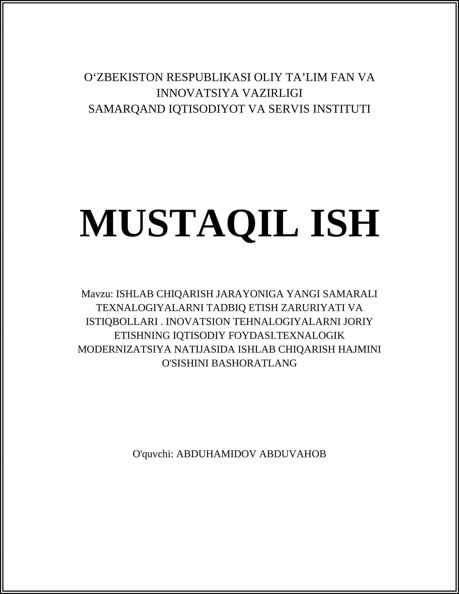 ISHLAB CHIQARISH JARAYONIGA YANGI SAMARALI TEXNALOGIYALARNI TADBIQ ETISH 1