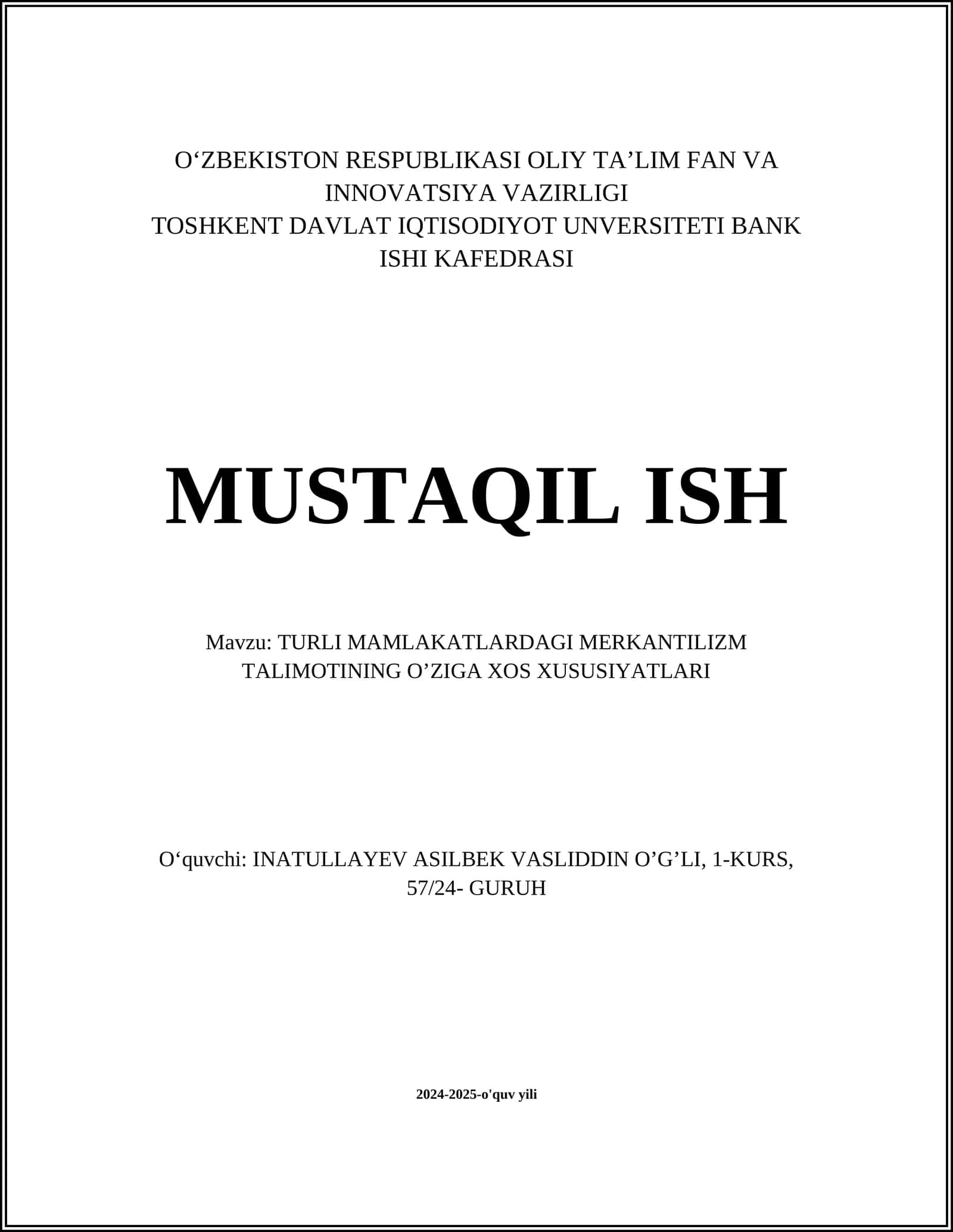 TURLI MAMLAKATLARDAGI MERKANTILIZM TALIMOTINING O’ZIGA XOS XUSUSIYATLARI 1