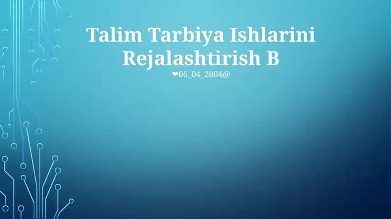 Talim Tarbiya Ishlarini Rejalashtirish B 1