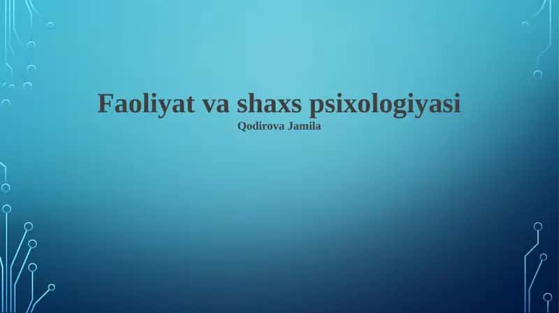 Faollik va Shaxsiyat Psixologiyasi 1