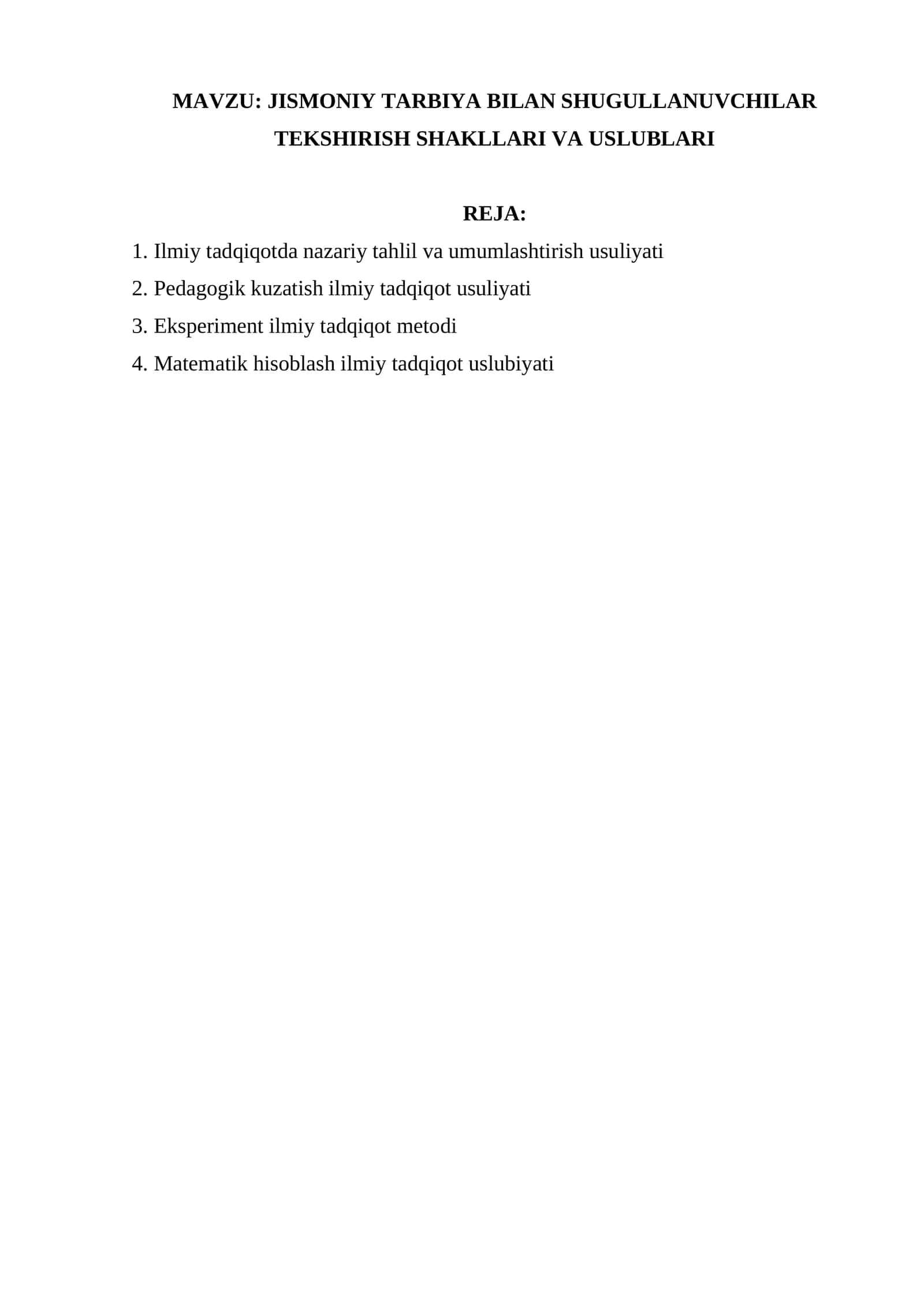 Jismoniy tarbiya bilan shugullanuvchilar tekshirish shakllari va uslublari 1