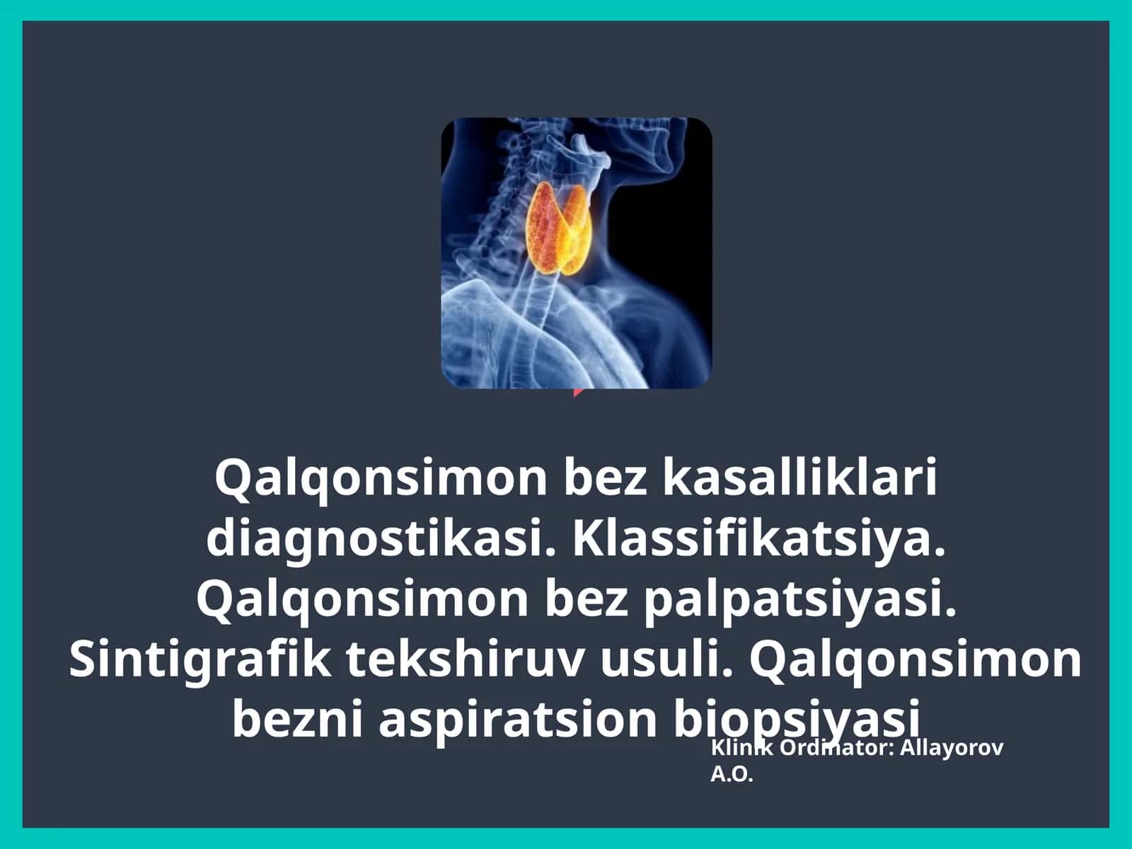 Qalqonsimon bez kasalliklari diagnostikasi 1