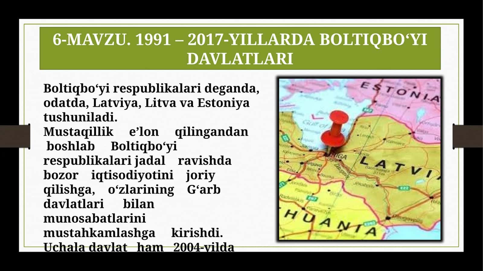 1991 – 2017-YILLARDA BOLTIQBO‘YI DAVLATLARI 1