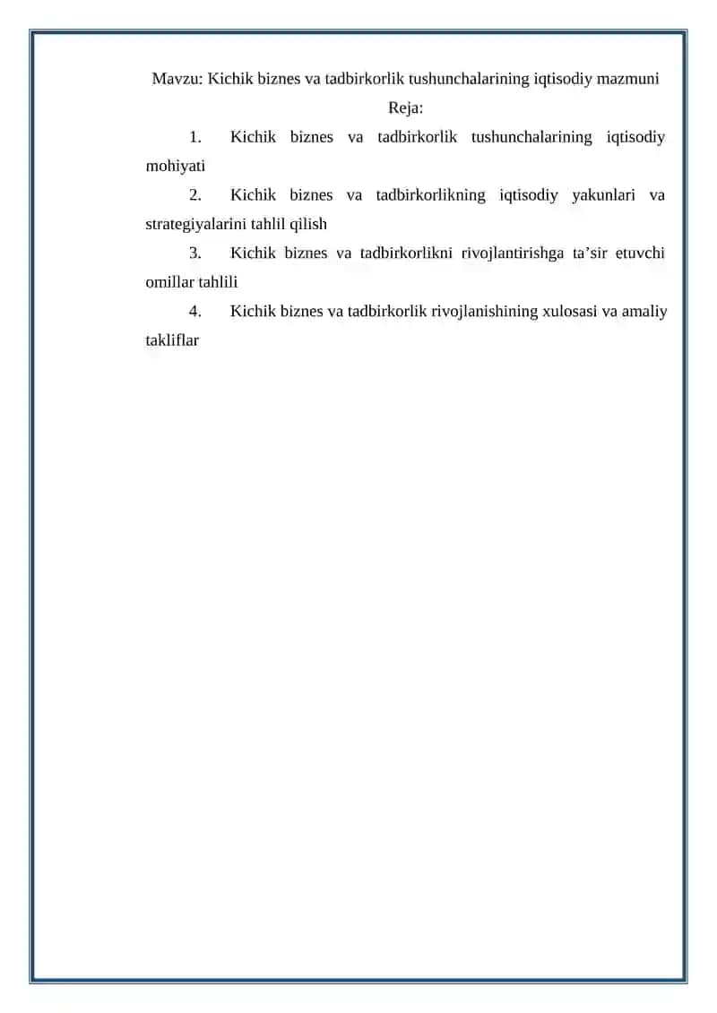 Kichik biznes va tadbirkorlik tushunchalarining iqtisodiy mazmuni