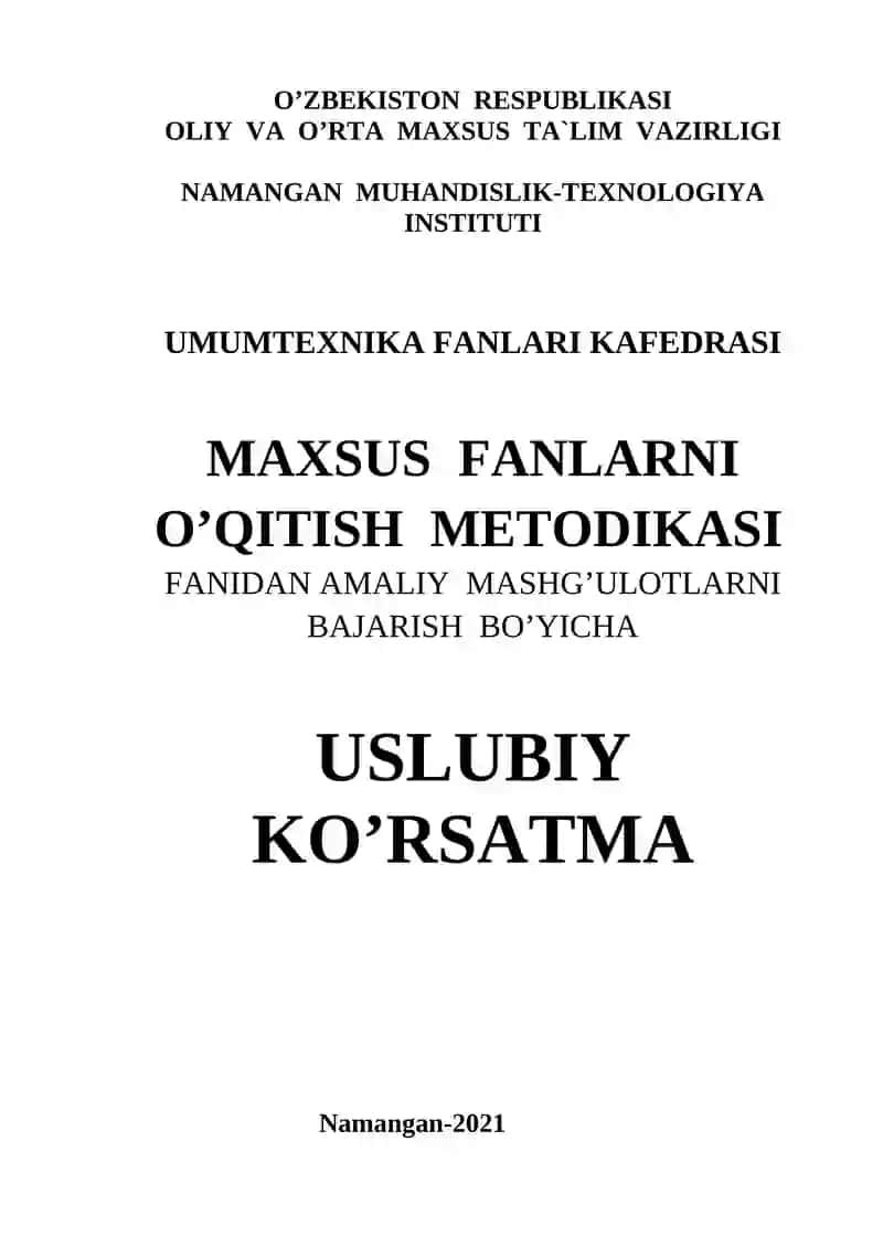Maxsus fanlarni o’qitish metodikasi fanidan amaliy mashg’ulotlarni bajarish bo’yicha uslubiy ko’rsatma