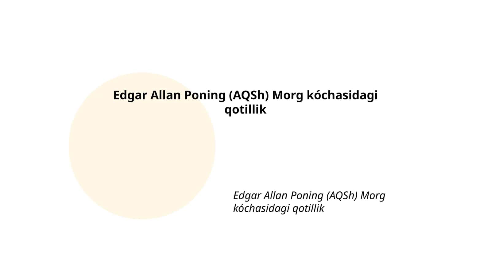 Edgar Allan Poning (AQSh) Morg kóchasidagi qotillik 1