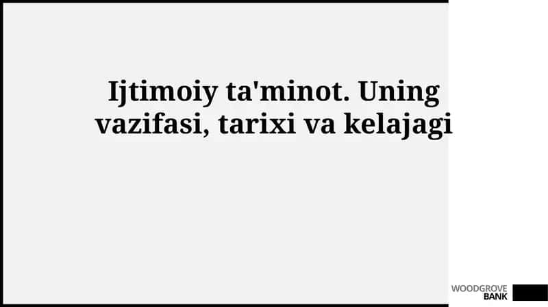 Ijtimoiy ta'minot. Uning vazifasi, tarixi va kelajagi 1