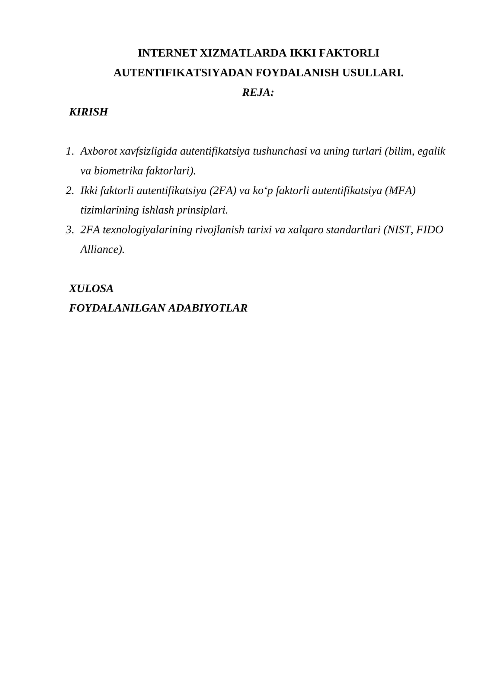 INTERNET XIZMATLARDA IKKI FAKTORLI AUTENTIFIKATSIYADAN FOYDALANISH USULLARI. 1
