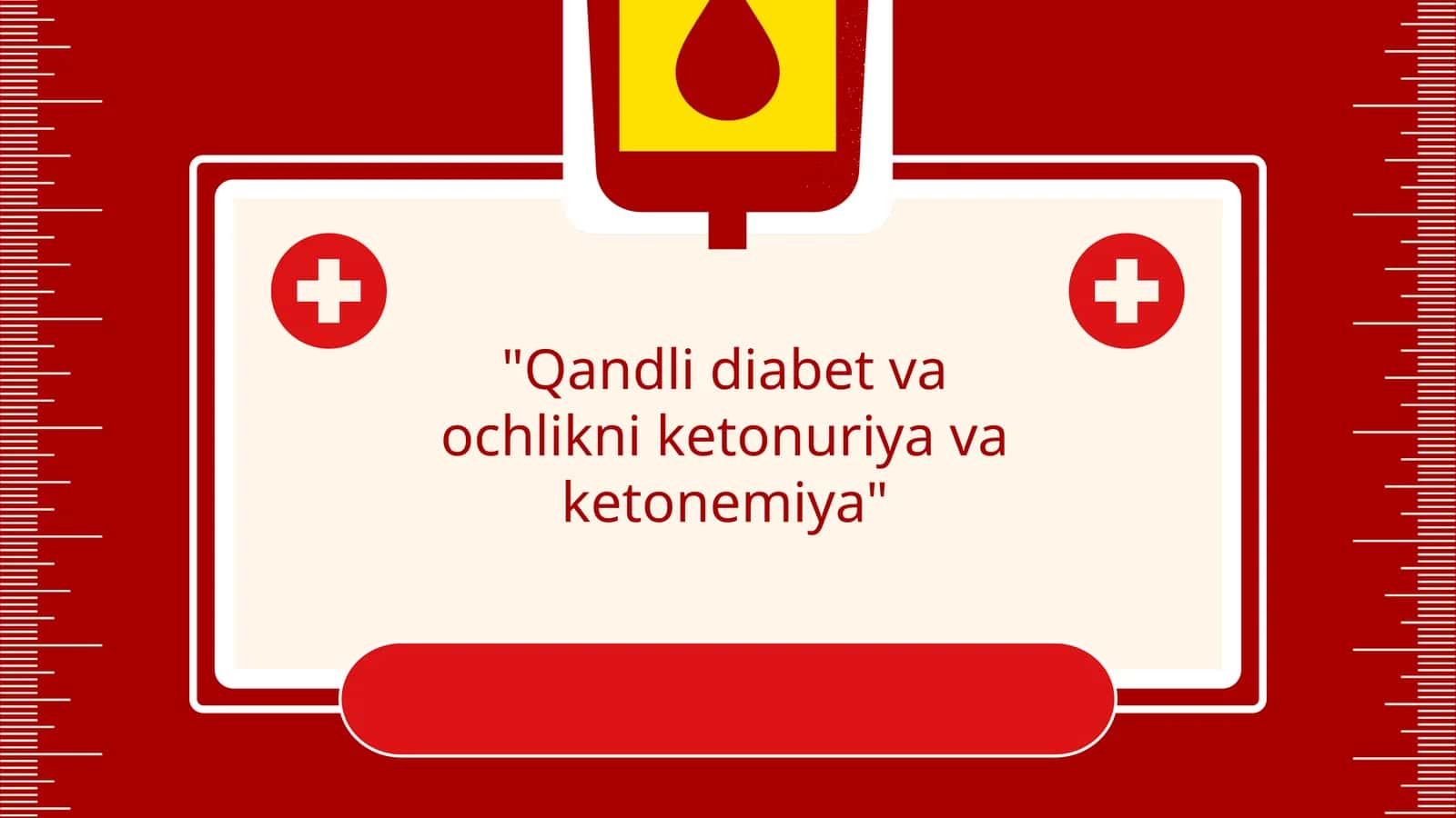 Qandli diabet va ochlikni ketonuriya va ketonemiya 1