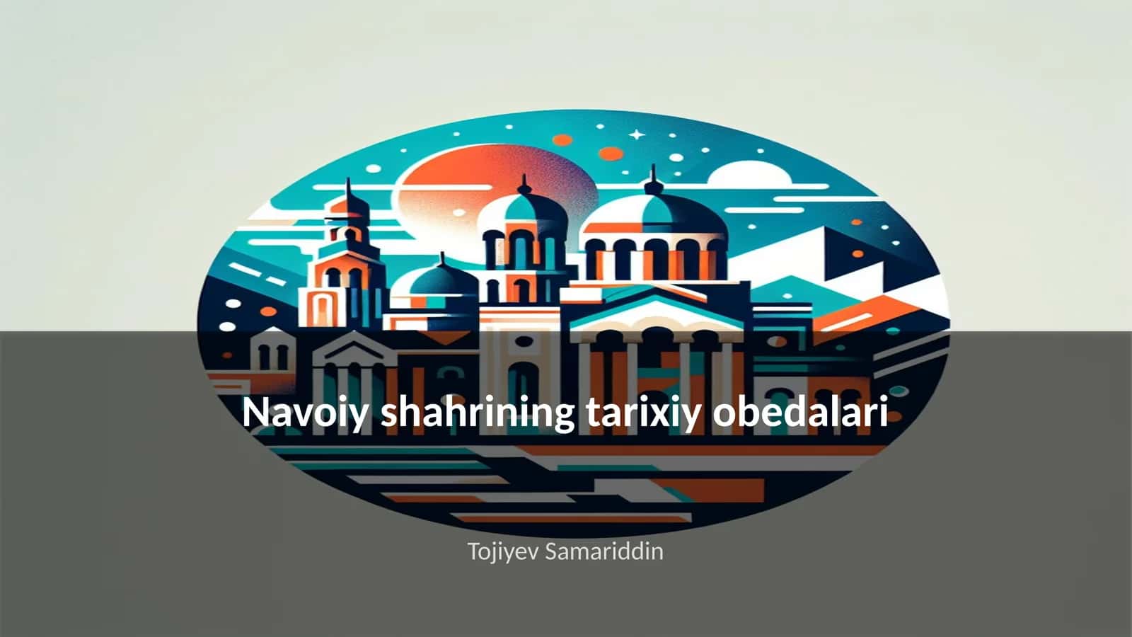 Navoiy shahrining tarixiy obedalari 1