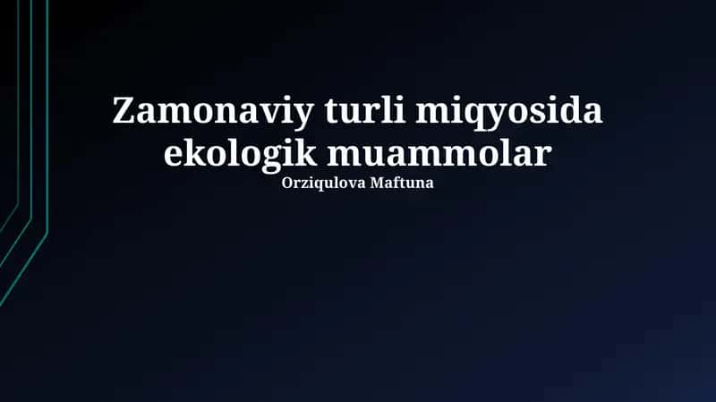 Urbanizatsiya va Ekologik Muammolar 1