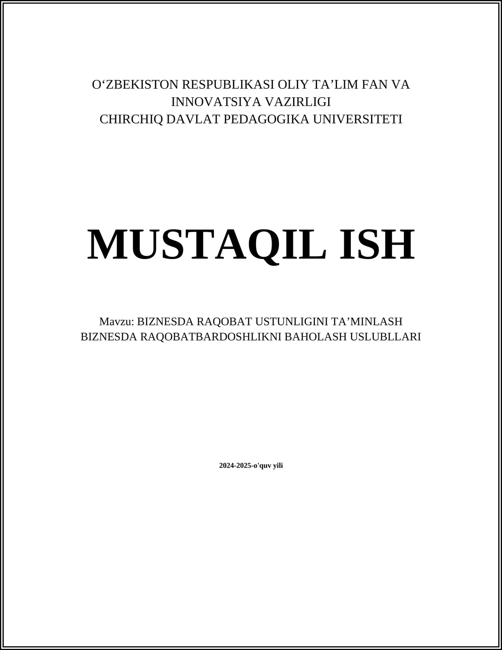 BIZNESDA RAQOBAT USTUNLIGINI TA’MINLASH BIZNESDA RAQOBATBARDOSHLIKNI BAHOLASH USLUBLLARI 1
