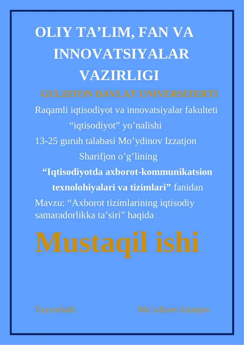 "Axborot tizimlarining iqtisodiy samaradorlikka ta’siri" 1