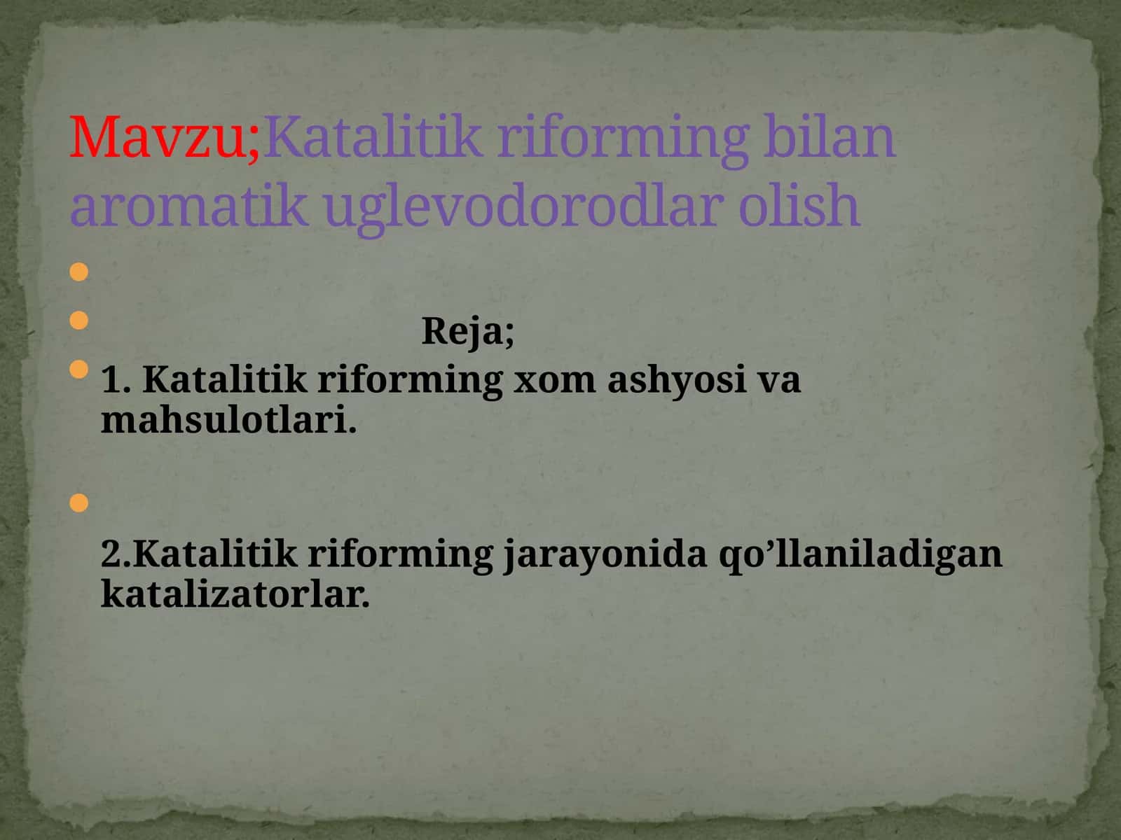 Katalitik reforming bilan aromatik uglevodorodlar olish 1