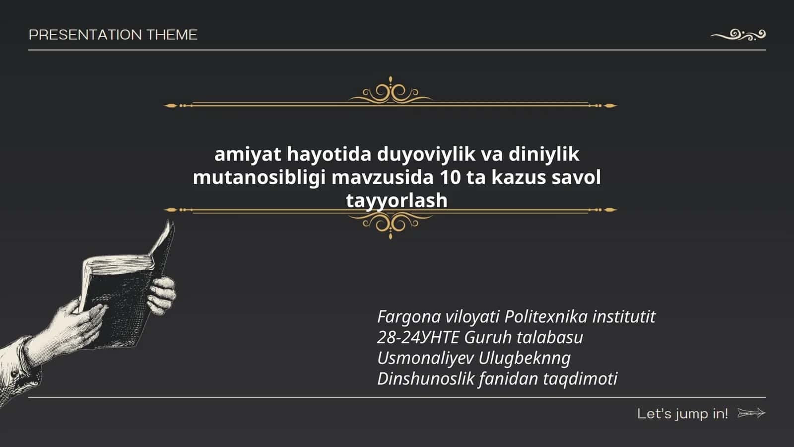 Usmonaliyev Ulugbeknng Dinshunoslik fanidan taqdimoti 1