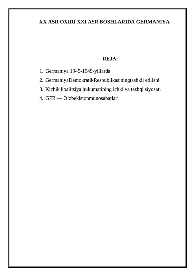 XX ASR OXIRI XXI ASR BOSHLARIDA GERMANIYA 1