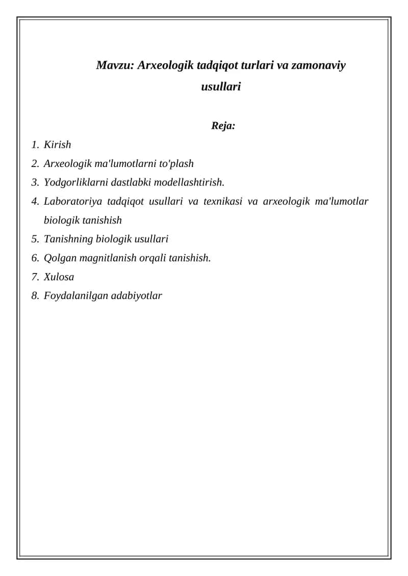 Arxeologik tadqiqot turlari va zamonaviy usullari 1