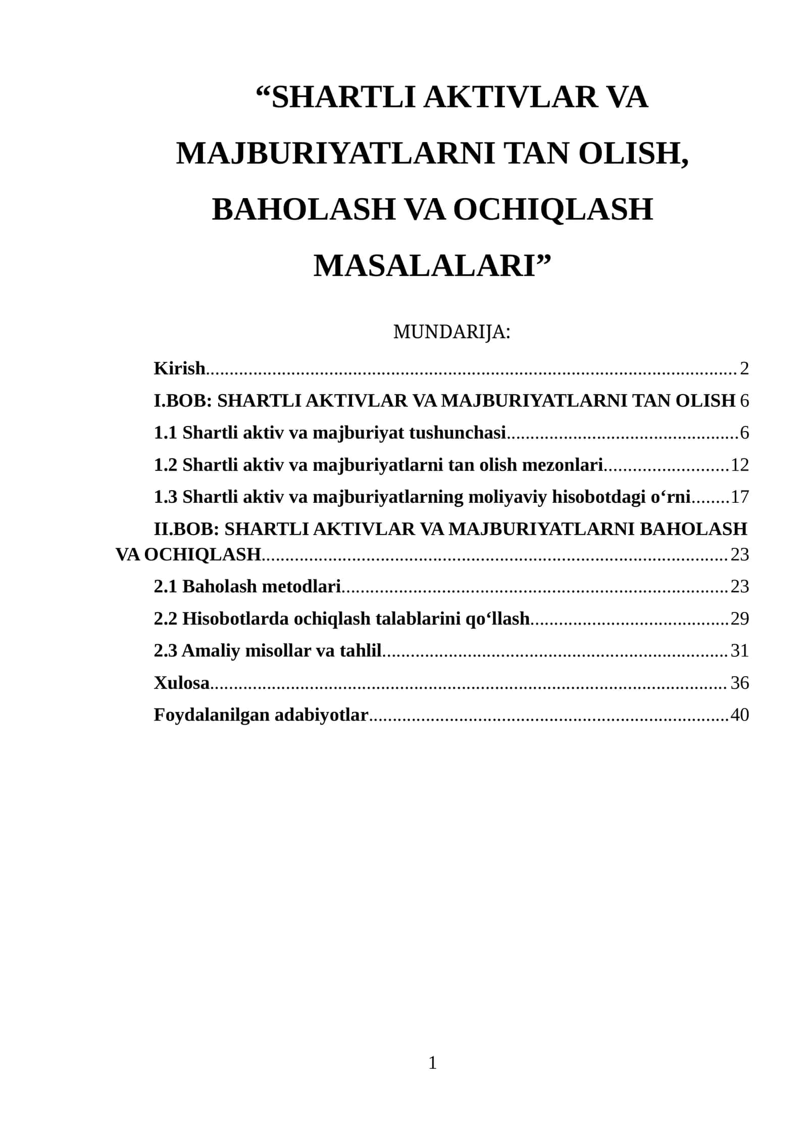 SHARTLI AKTIVLAR VA MAJBURIYATLARNI TAN OLISH, BAHOLASH VA OCHIQLASH MASALALARI 1