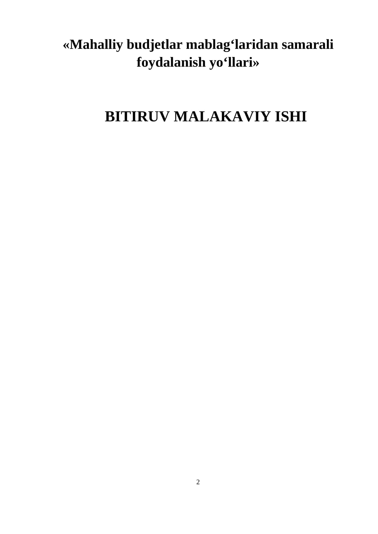 Mahalliy budjetlar mablag‘laridan samarali foydalanish yo‘llari 1