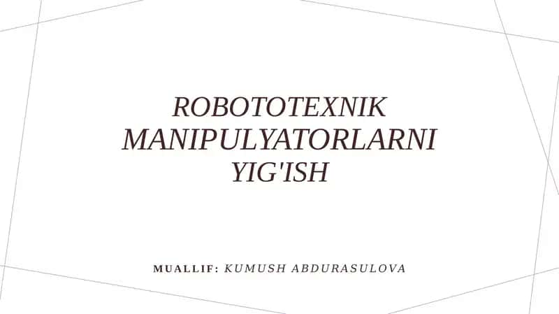 Robototexnikmanipulyatorlar 1