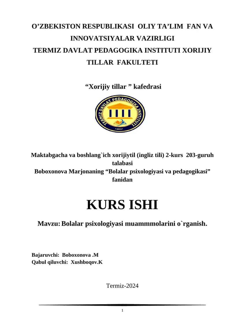 Bolalar psixologiyasi va pedagogikasi 1