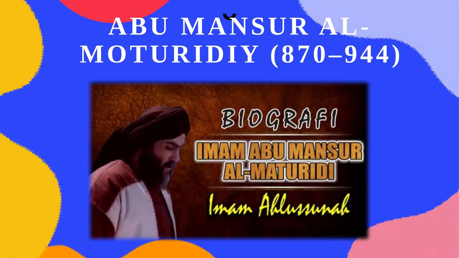 Abu Mansur al-Moturidiy 1