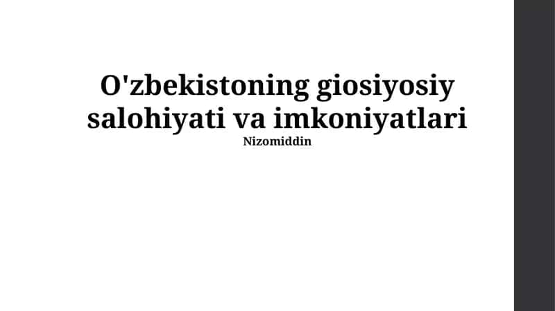 Oʻzbekistoning giosiyosiy salohiyati va imkoniyatlari 1