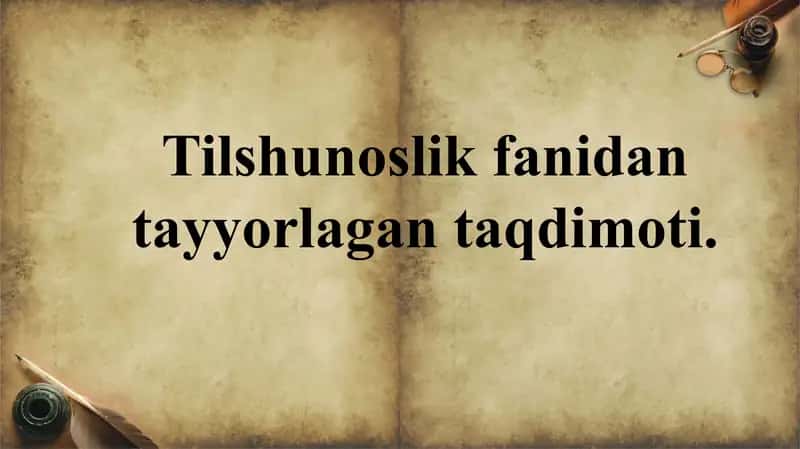 Tilshunoslik fanidan tayyorlagan taqdimoti 1