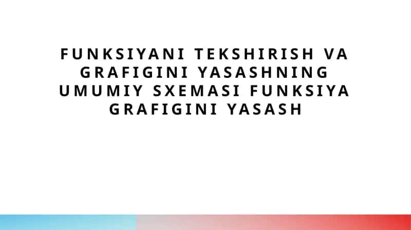 Matematik usullar va funksiyalar 1